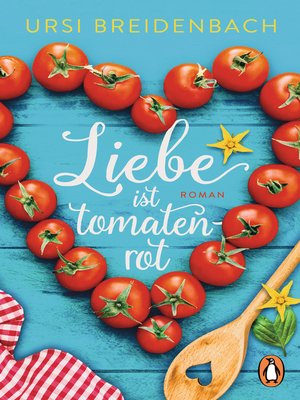 cover image of Liebe ist tomatenrot